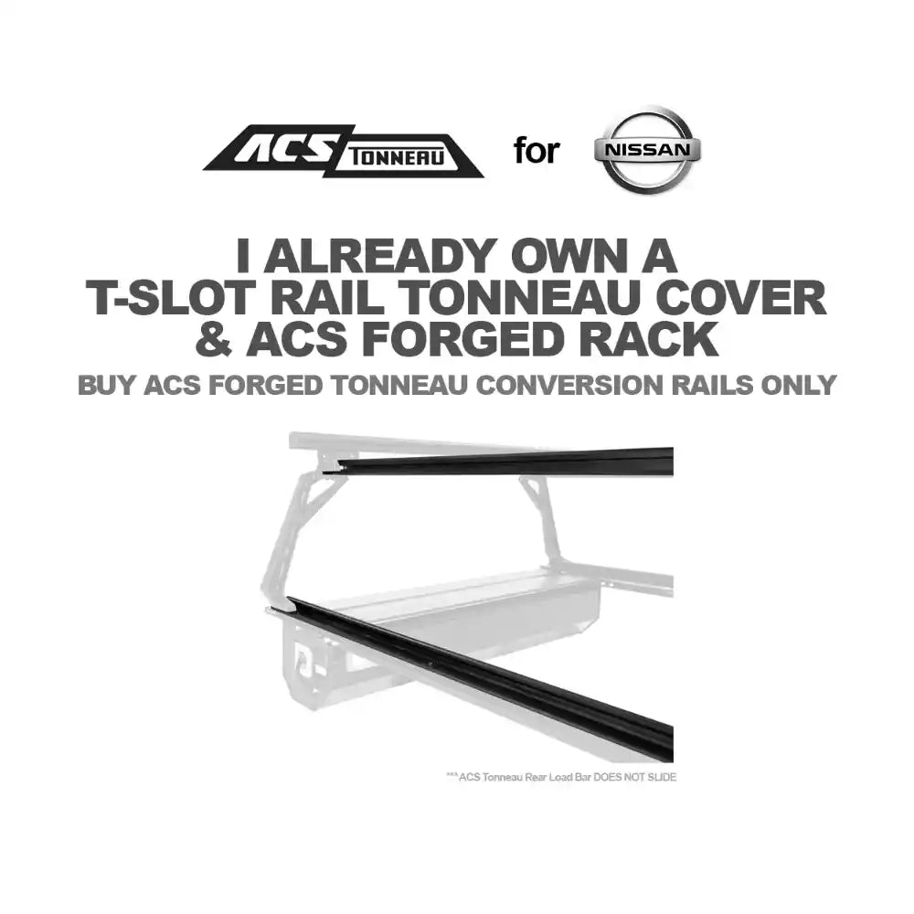 Leitner Desgins ACS Forged Tonneau - Rails ONLY - Nissan Titan / Frontier